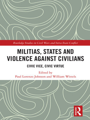 cover image of Militias, States and Violence against Civilians